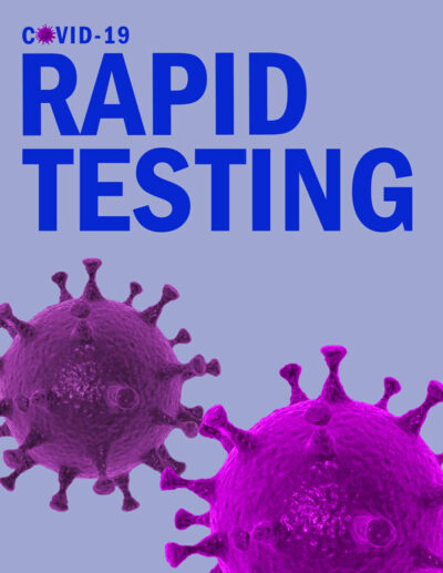 COVID-19 Rapid Antigen Testing